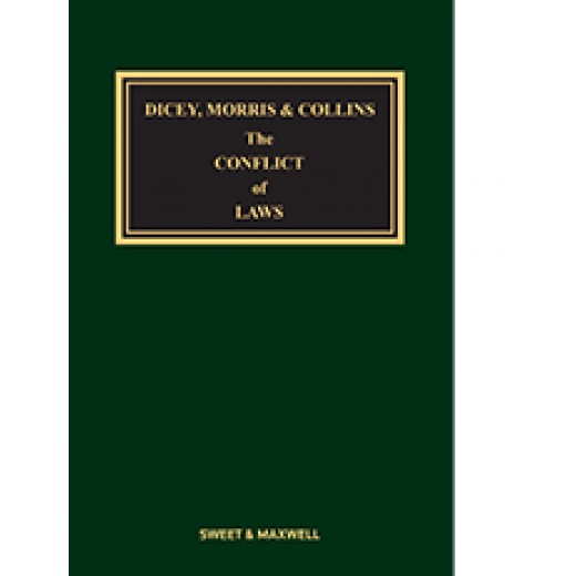 Dicey, Morris & Collins: The Conflict of Laws 16th ed + Companion
